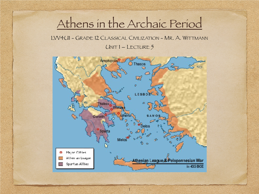 5. Athens in the Archiac Period.Key