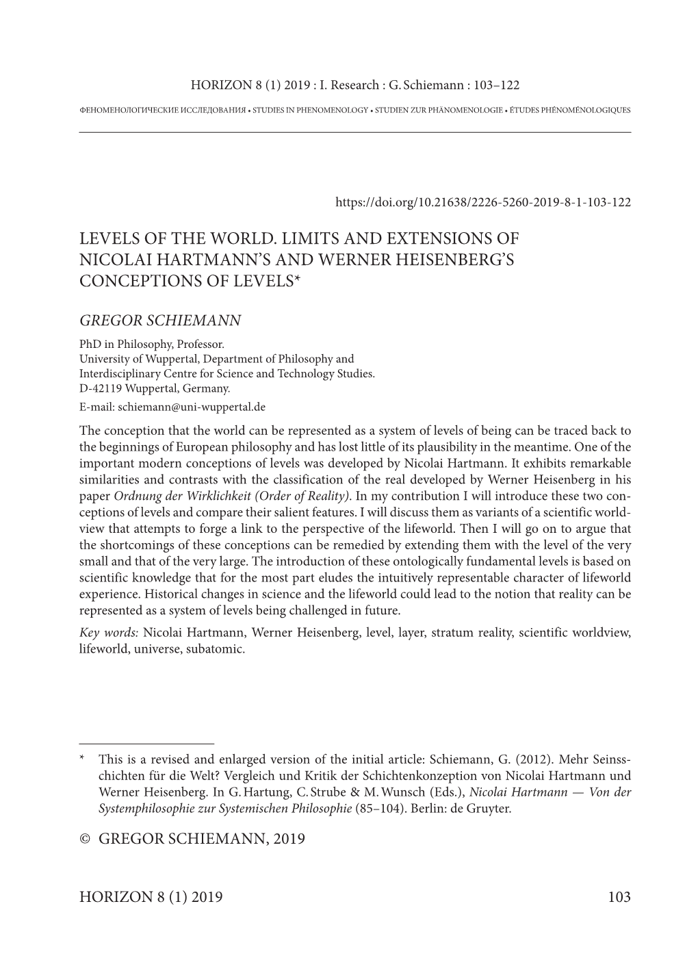 Levels of the World. Limits and Extensions of Nicolai Hartmann’S and Werner Heisenberg’S Conceptions of Levels*