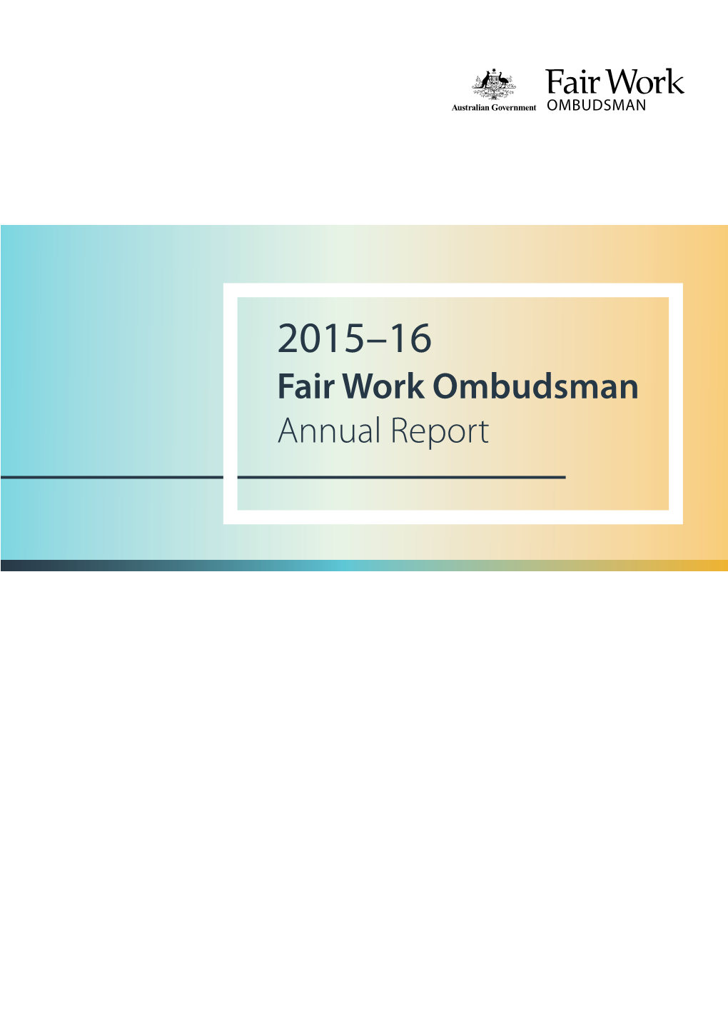 Fair Work Ombudsman Annual Report 2015-16