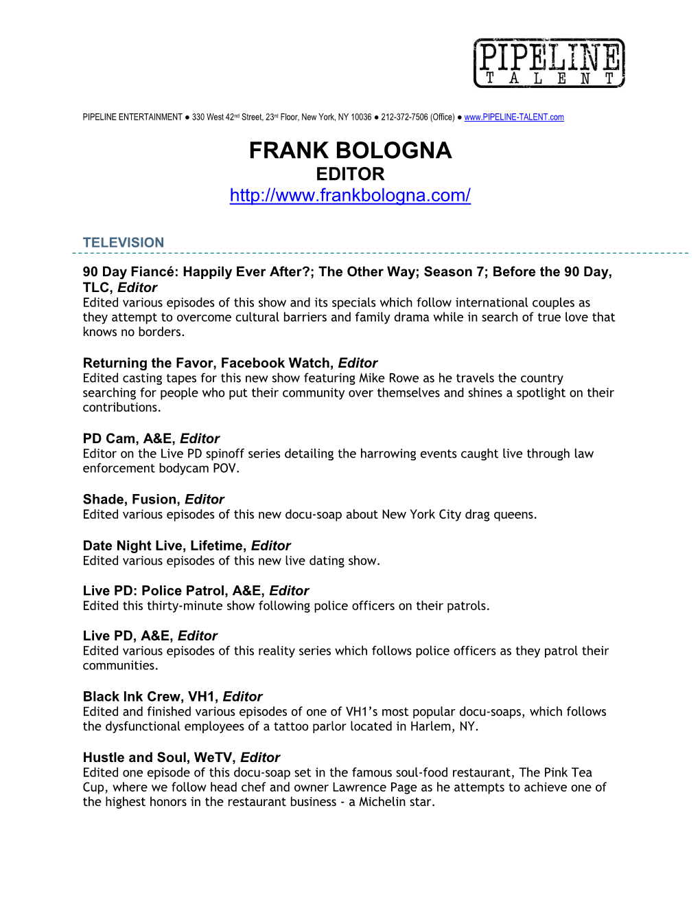 Frank Bologna Editor