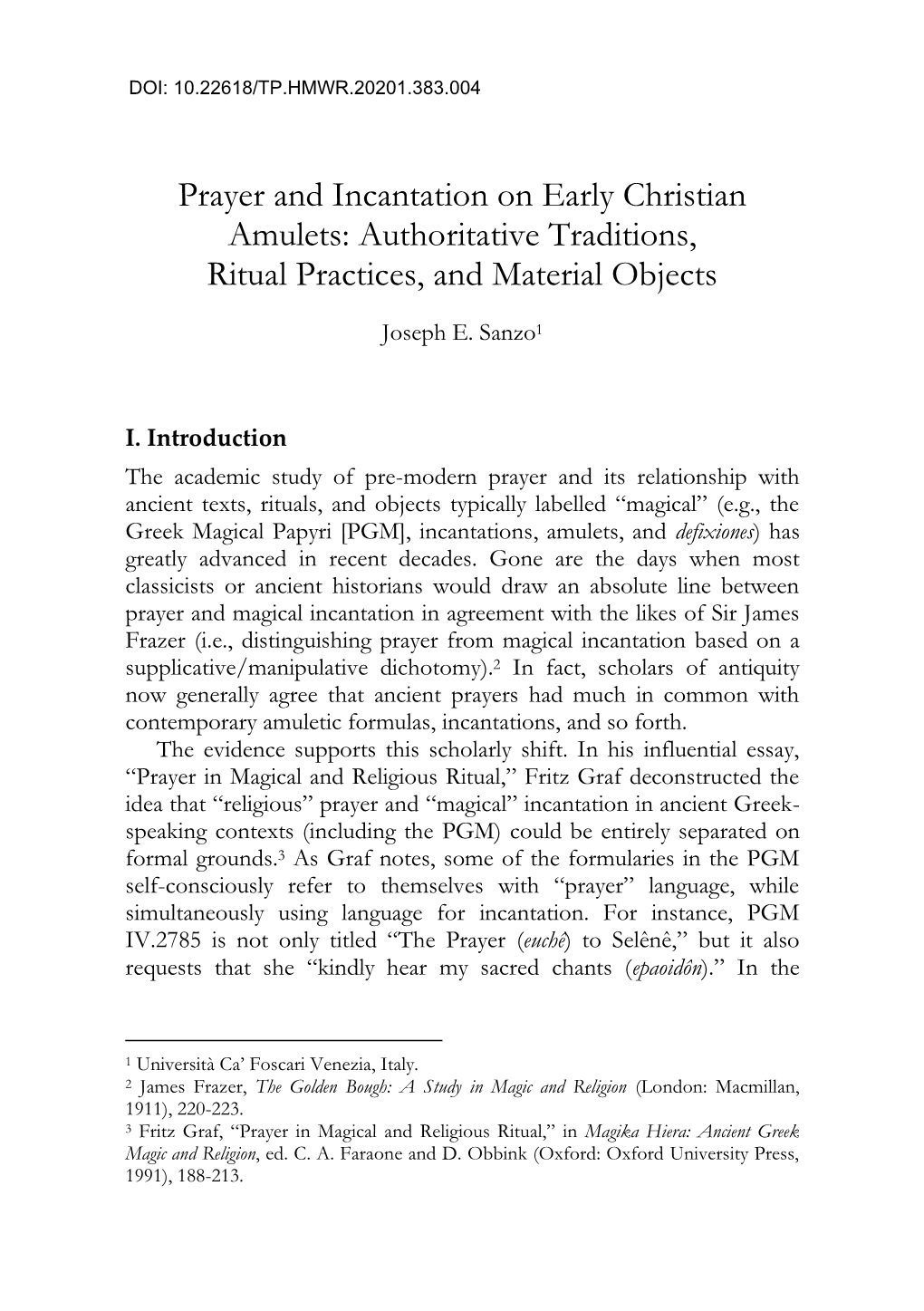 Prayer and Incantation on Early Christian Amulets: Authoritative Traditions, Ritual Practices, and Material Objects