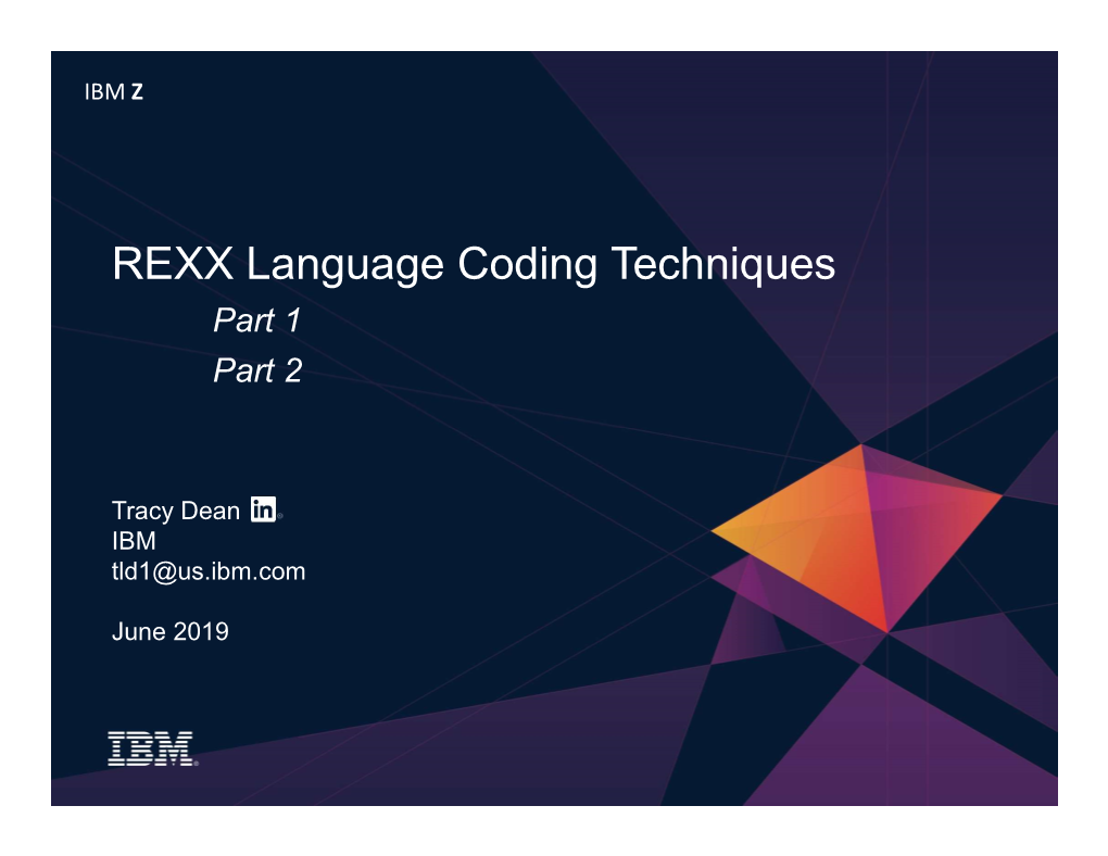 REXX Language Coding Techniques Part 1 Part 2
