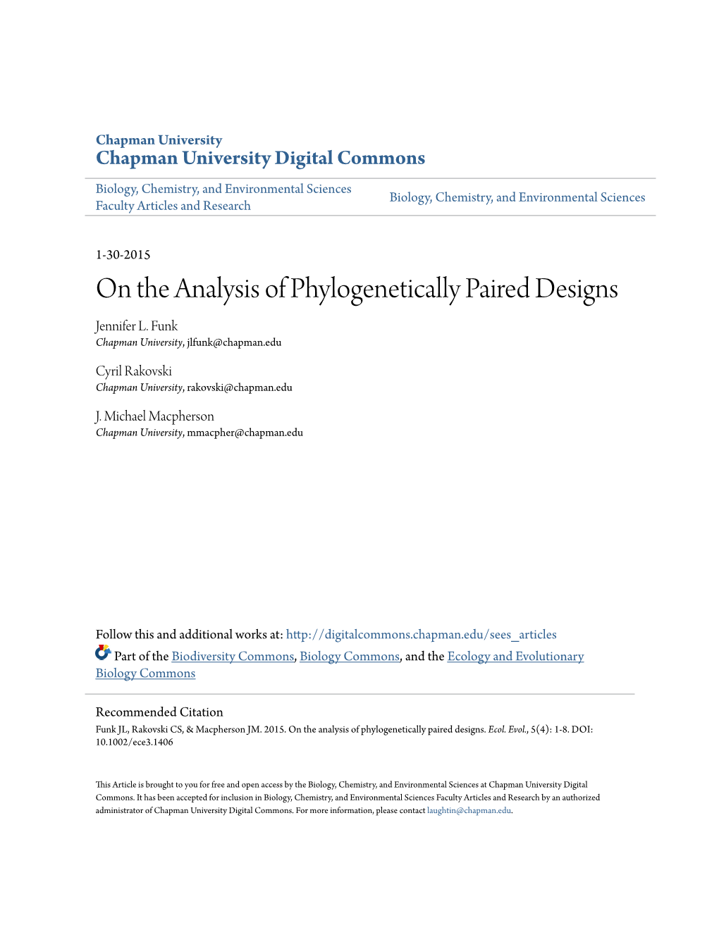 On the Analysis of Phylogenetically Paired Designs Jennifer L