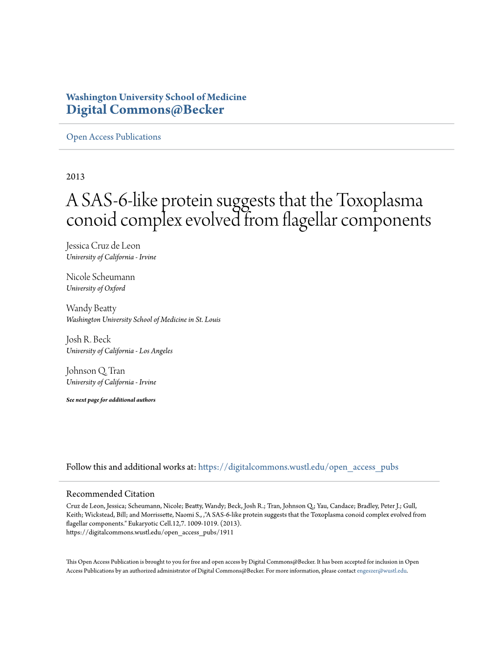 A SAS-6-Like Protein Suggests That the Toxoplasma Conoid Complex Evolved from Flagellar Components Jessica Cruz De Leon University of California - Irvine