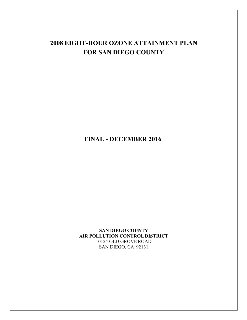 2008 Eight-Hour Ozone Attainment Plan for San Diego County