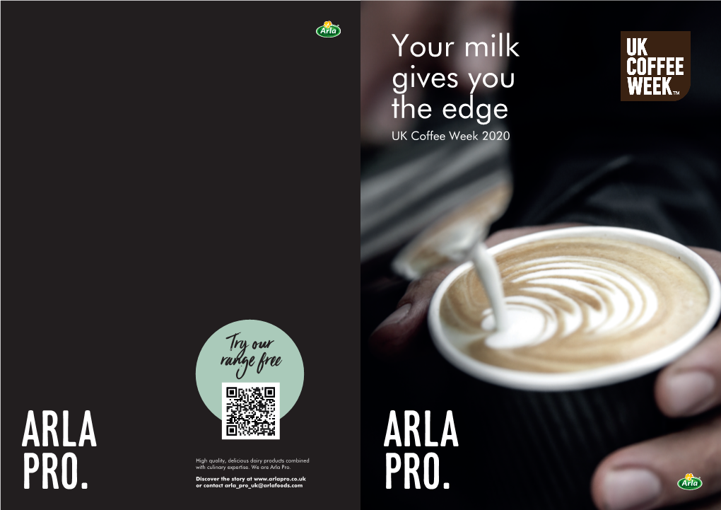 Your Milk Gives You the Edge UK Coffee Week 2020