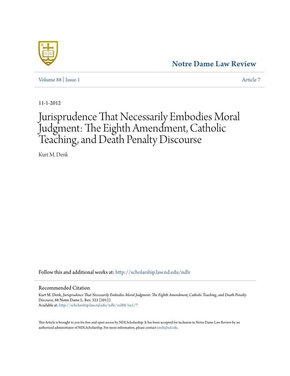 The Eighth Amendment, Catholic Teaching, and Death Penalty Discourse, 88 Notre Dame L