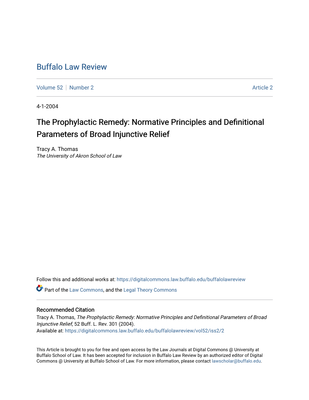 The Prophylactic Remedy: Normative Principles and Definitional Parameters of Broad Injunctive Relief