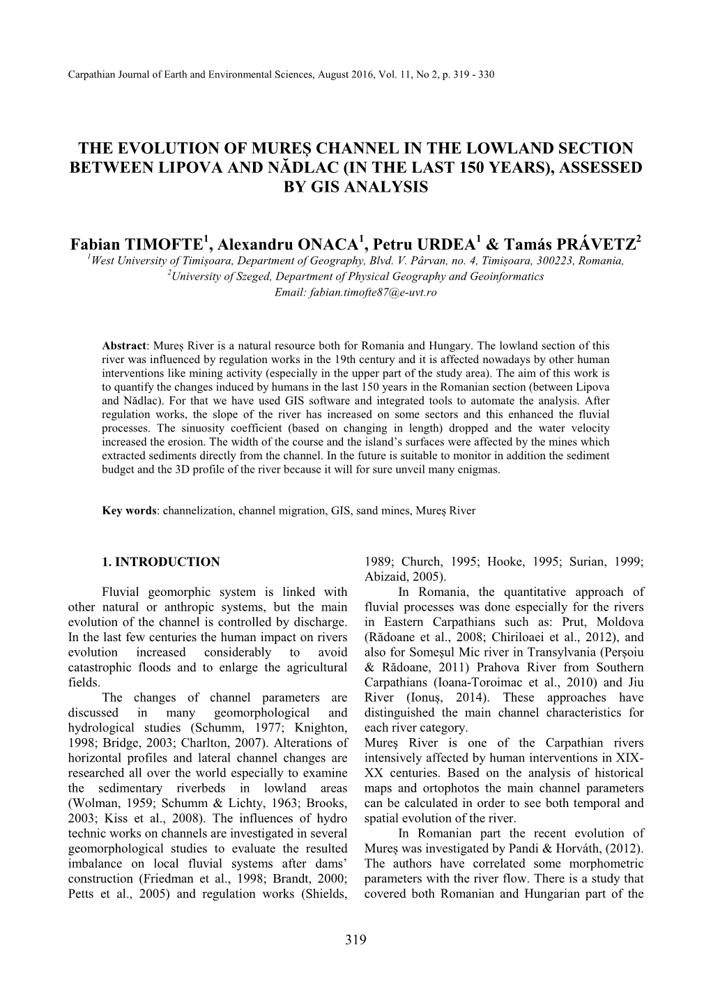 The Evolution of Mureș Channel in the Lowland Section Between Lipova and Nădlac (In the Last 150 Years), Assessed by Gis Analysis