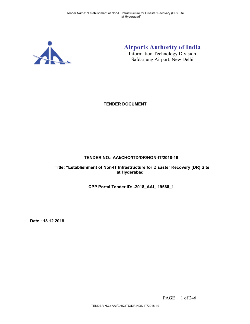 Airports Authority of India Information Technology Division Safdarjung Airport, New Delhi