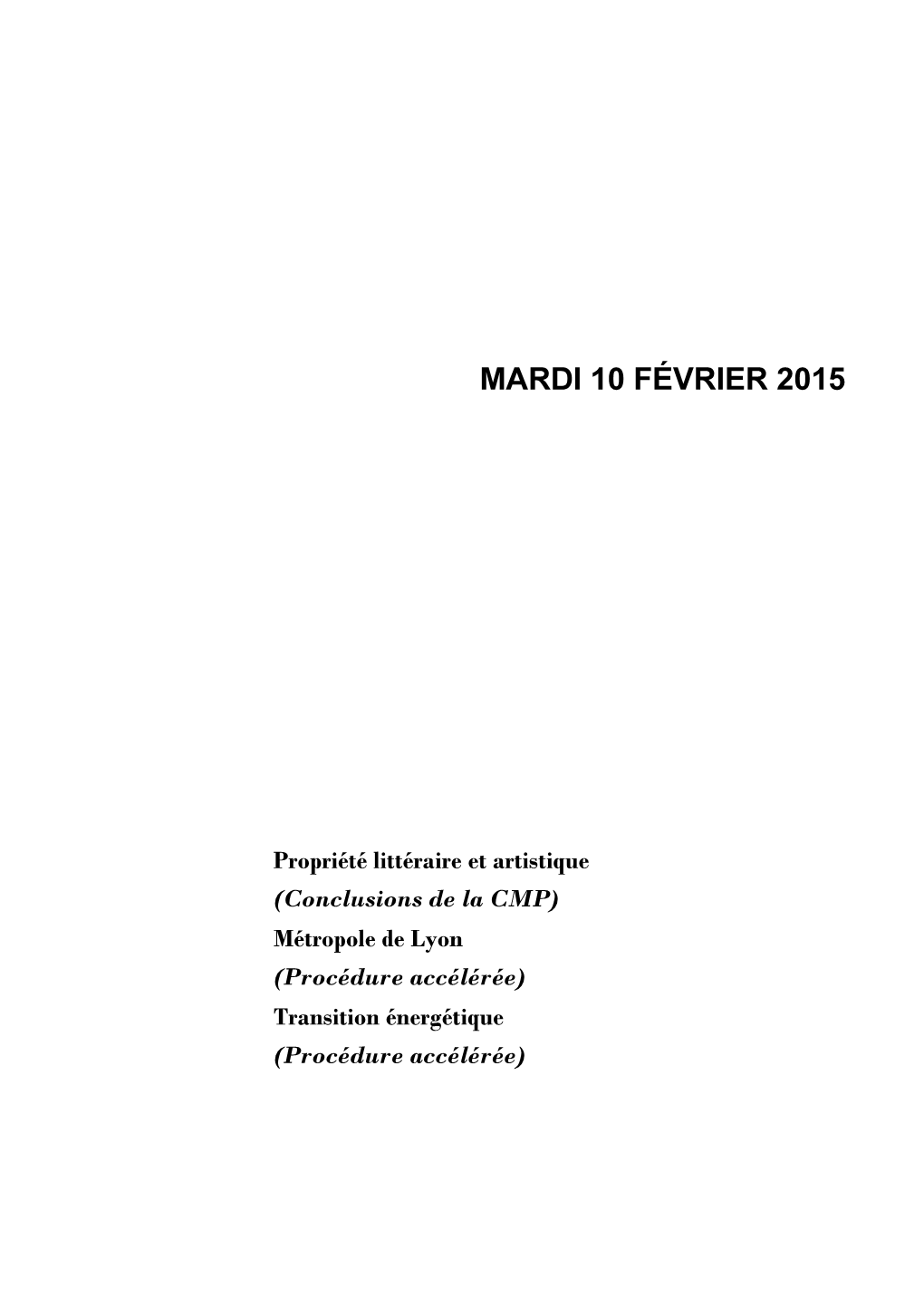 Mardi 10 Février 2015