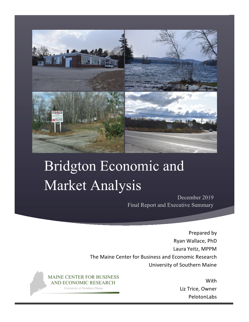 Bridgton Economic and Market Analysis December 2019 Final Report and Executive Summary