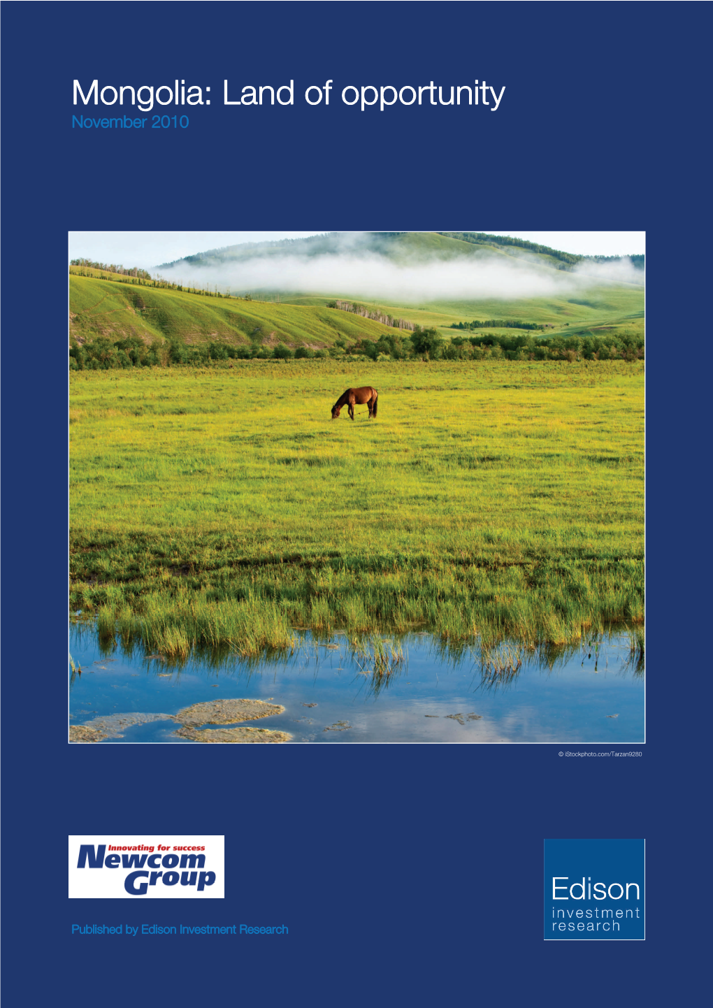 Mongolia: Land of Opportunity November 2010