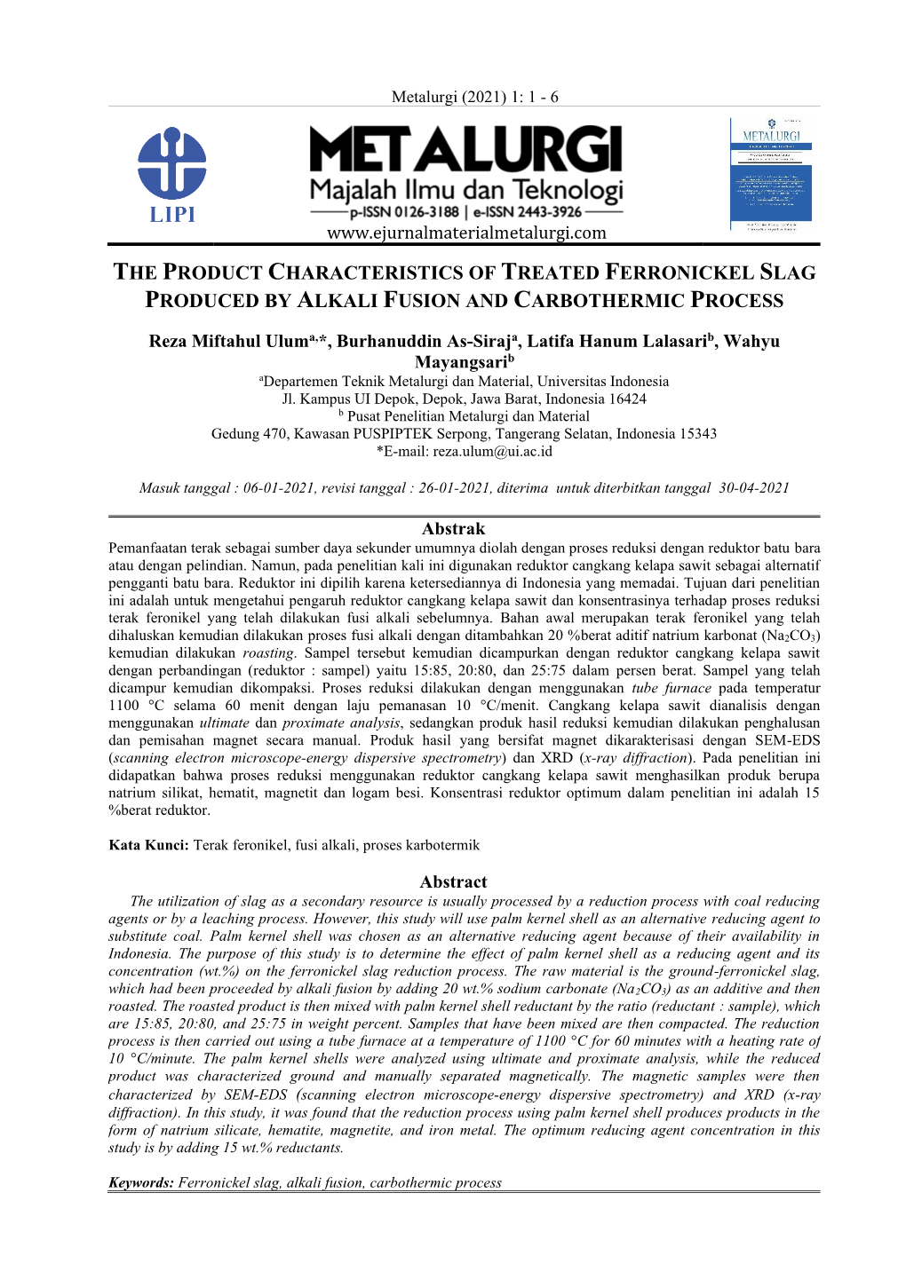 The Product Characteristics of Treated Ferronickel Slag Produced by Alkali Fusion and Carbothermic Process