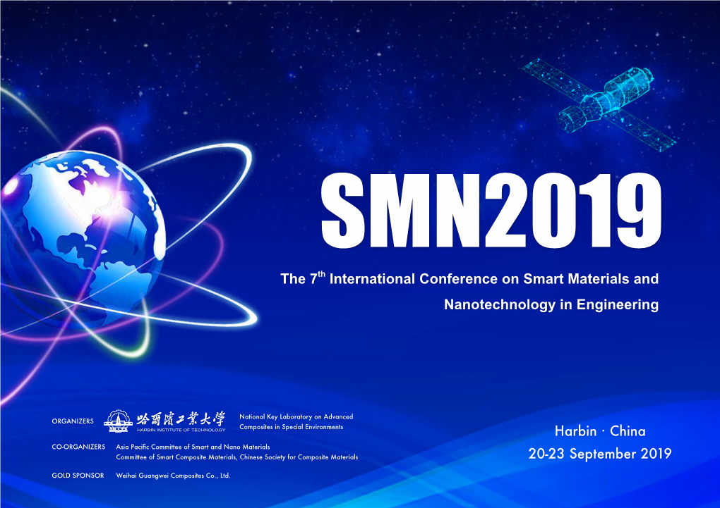 The 7Th International Conference on Smart Materials and Nanotechnology in Engineering