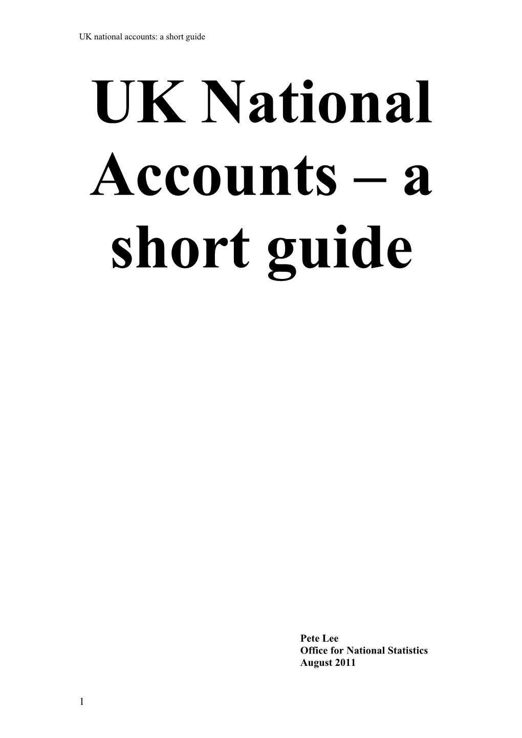 National Accounts – a Brief Guide