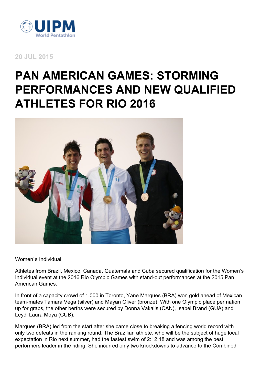 Pan American Games: Storming Performances and New Qualified Athletes for Rio 2016