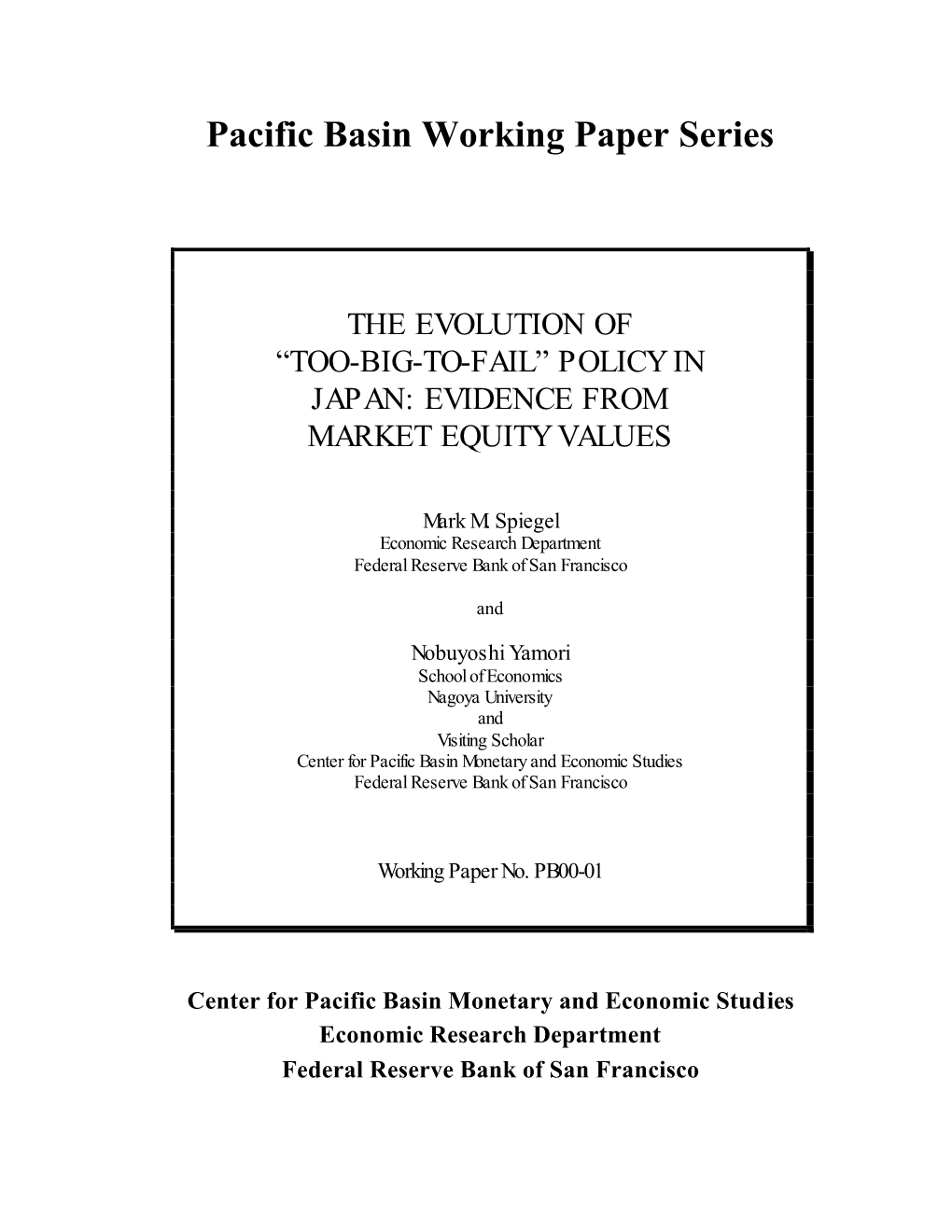 Pacific Basin Working Paper Series