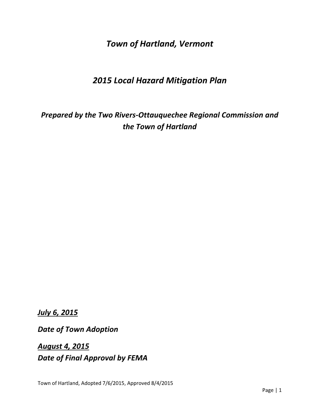 Town of Hartland, Vermont 2015 Local Hazard Mitigation Plan