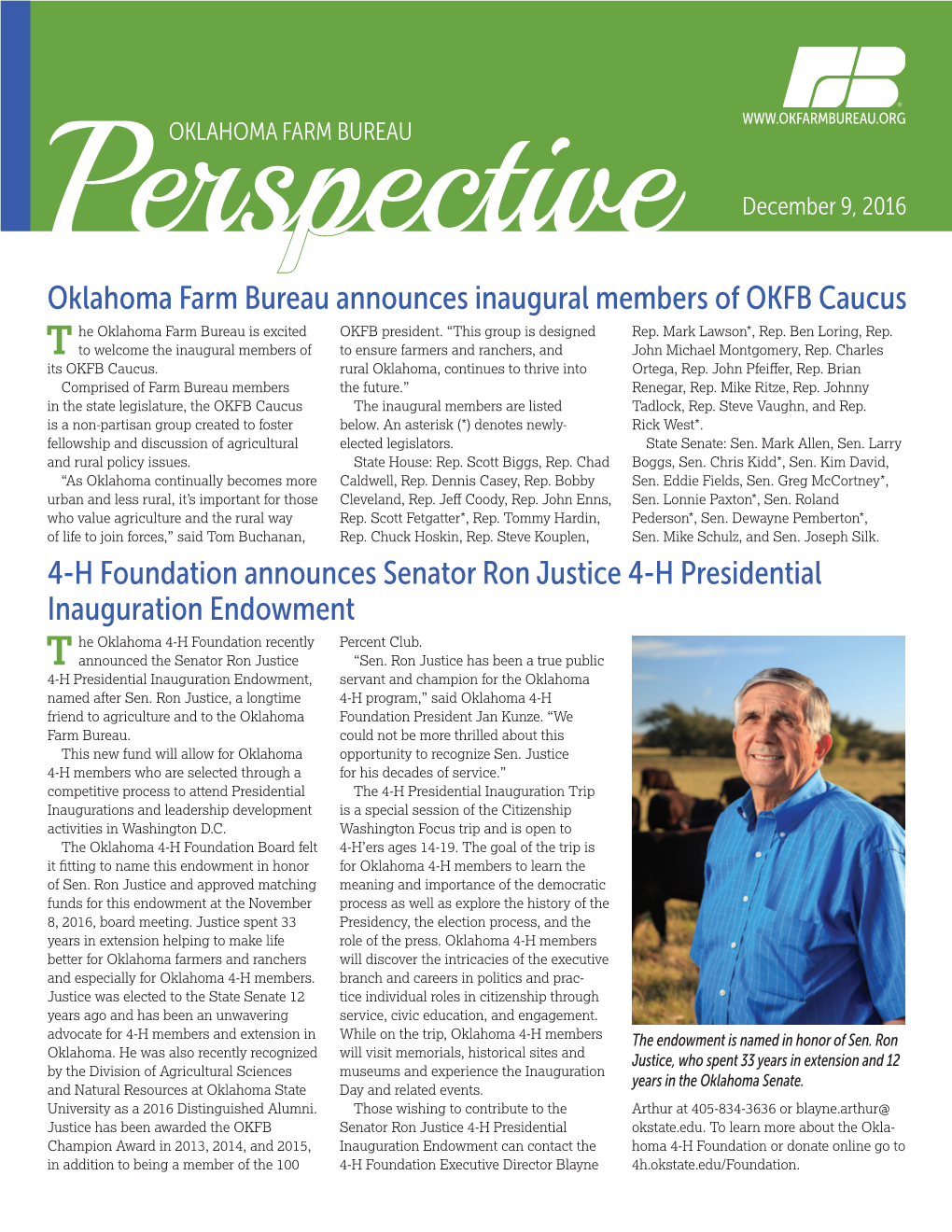 Oklahoma Farm Bureau Announces Inaugural Members of OKFB Caucus He Oklahoma Farm Bureau Is Excited OKFB President