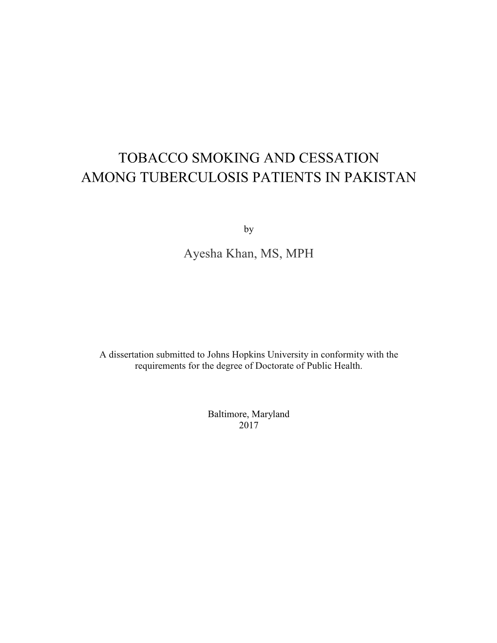 Tobacco Smoking and Cessation Among Tuberculosis Patients in Pakistan