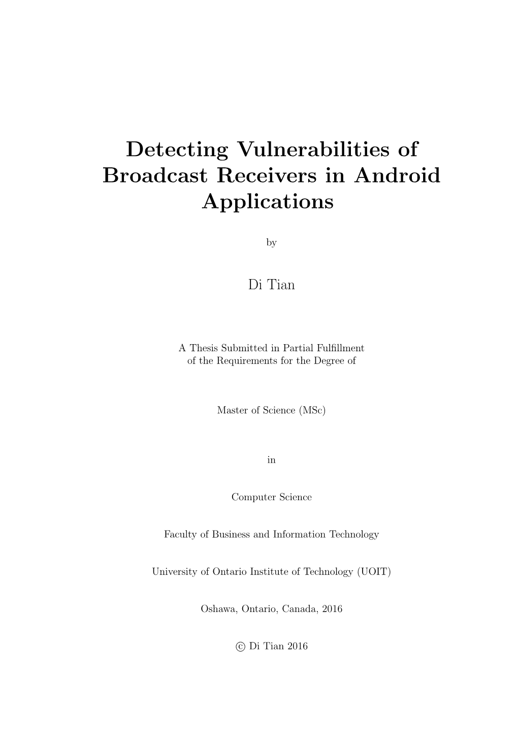 Detecting Vulnerabilities of Broadcast Receivers in Android Applications