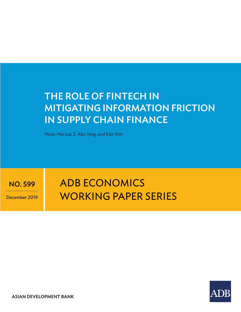 The Role of Fintech in Mitigating Information Friction in Supply Chain Finance