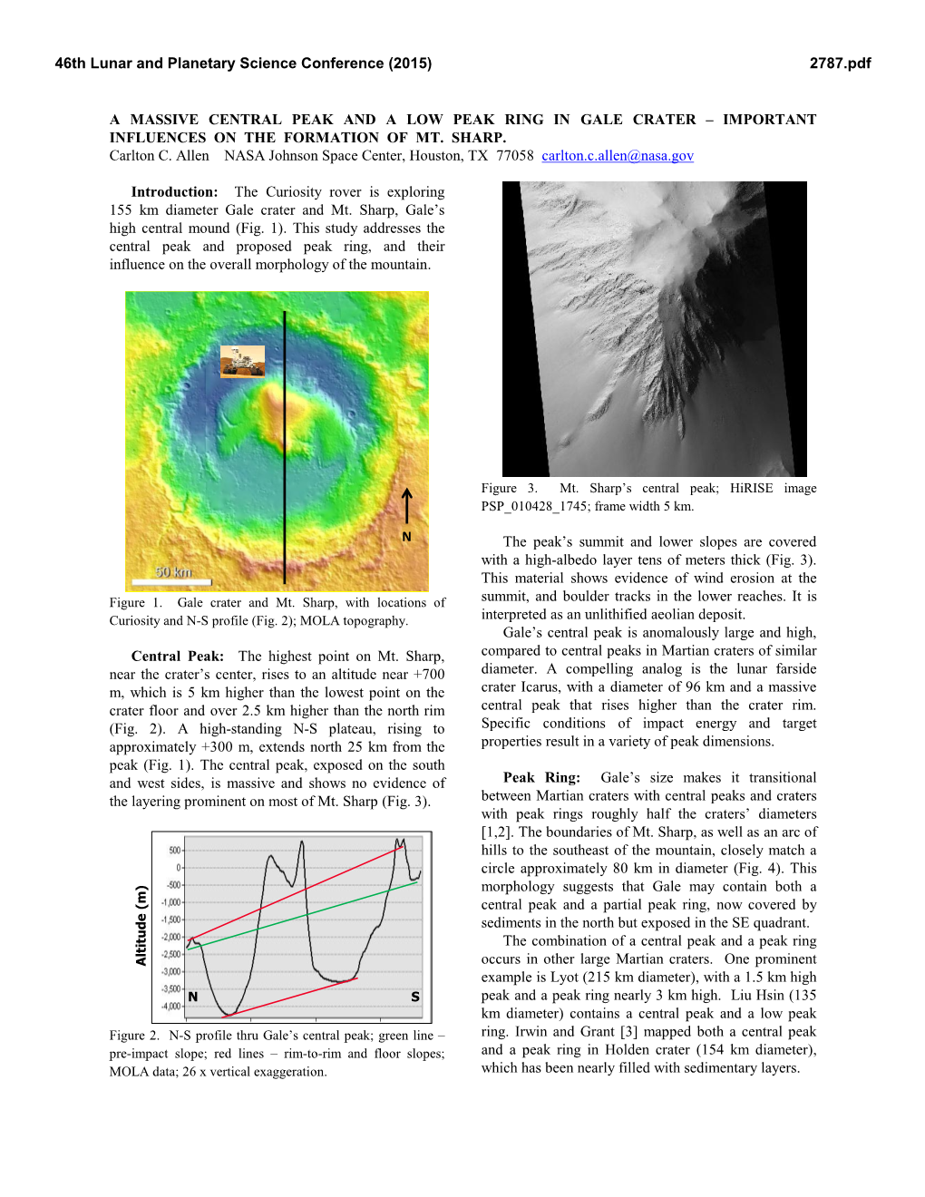 A Massive Central Peak and a Low Peak Ring in Gale Crater – Important Influences on the Formation of Mt. Sharp