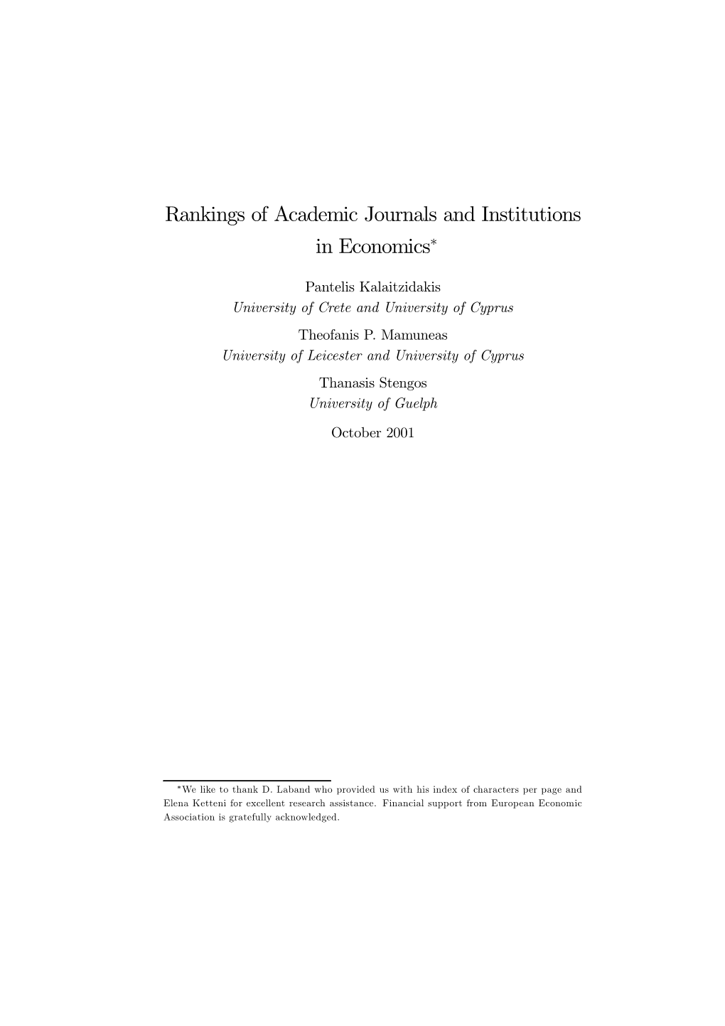 Rankings of Academic Journals and Institutions in Economics*