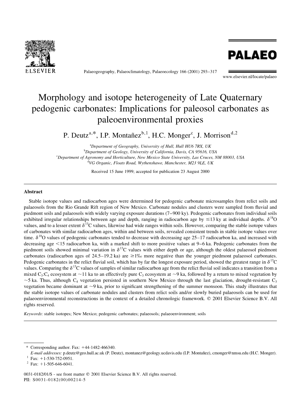 Morphology and Isotope Heterogeneity of Late Quaternary Pedogenic Carbonates: Implications for Paleosol Carbonates As Paleoenvironmental Proxies