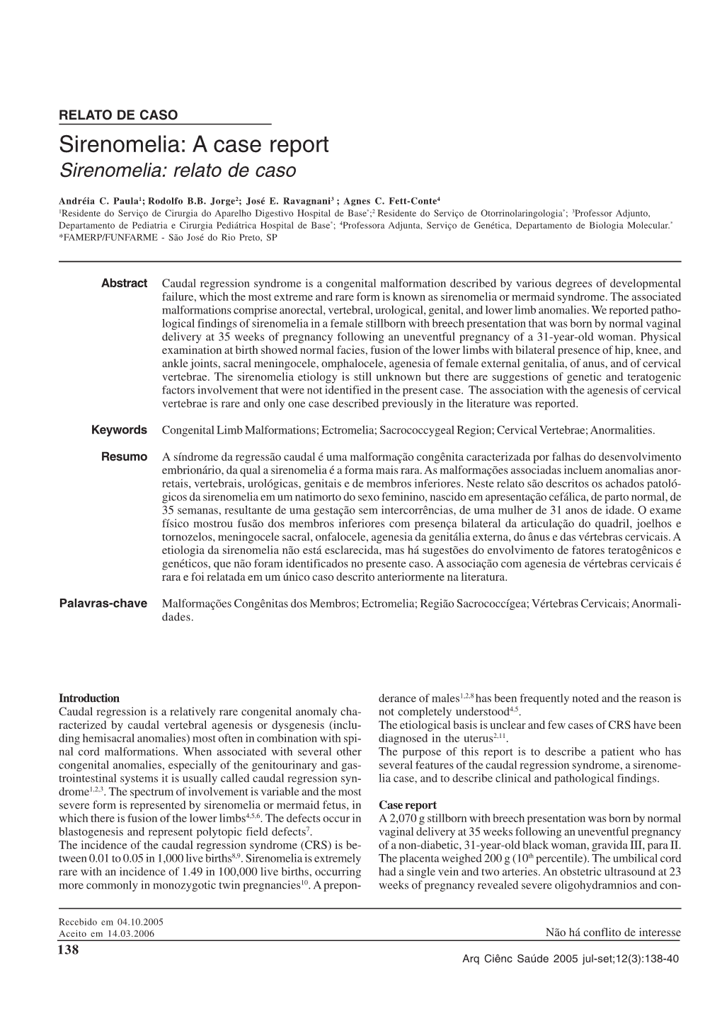 Sirenomelia: a Case Report Sirenomelia: Relato De Caso