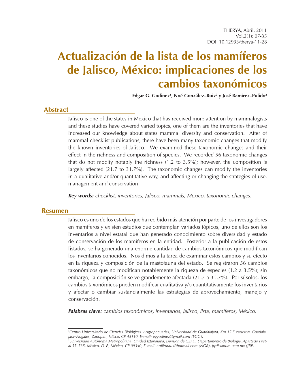 Actualización De La Lista De Los Mamíferos De Jalisco, México: Implicaciones De Los Cambios Taxonómicos Edgar G