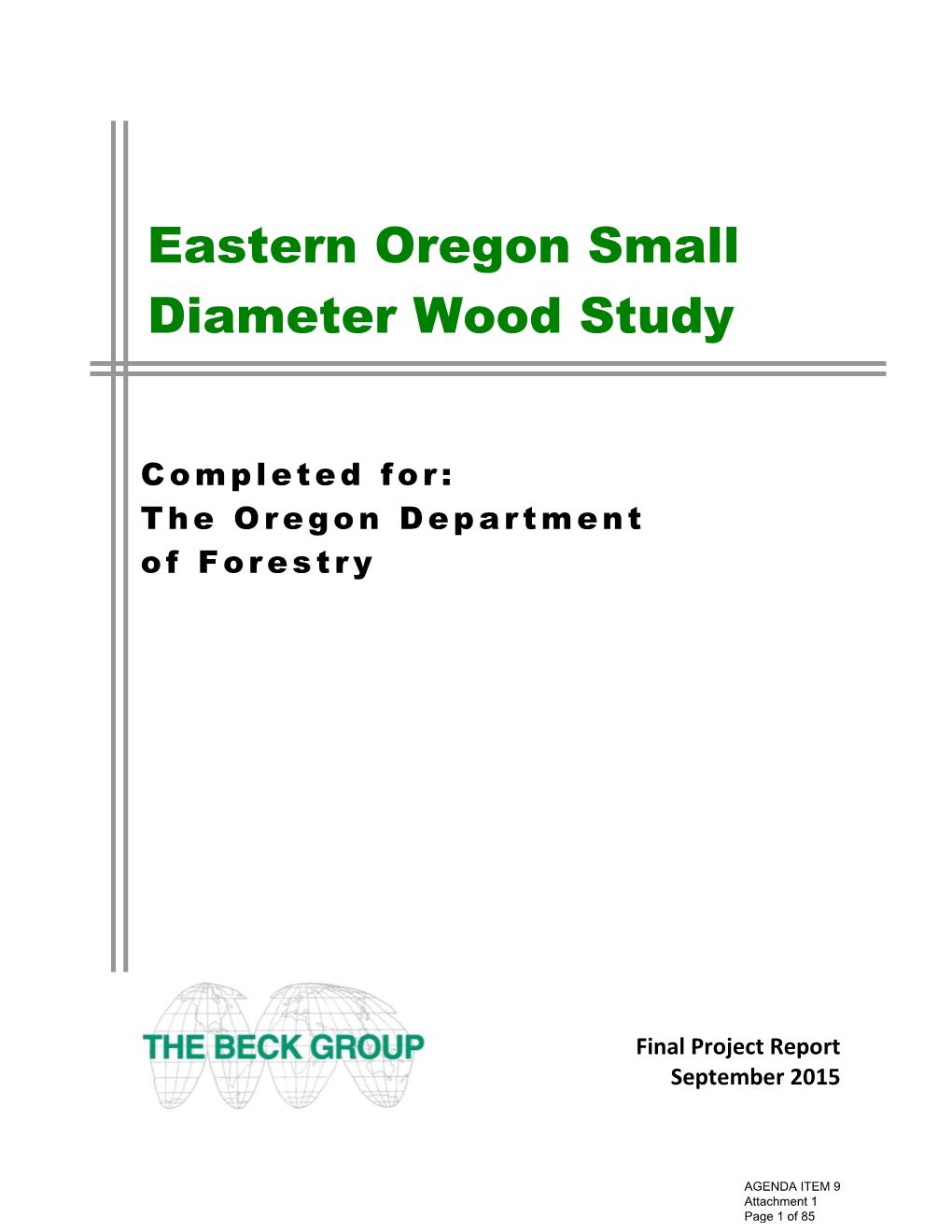 Eastern Oregon Small Diameter Wood Study