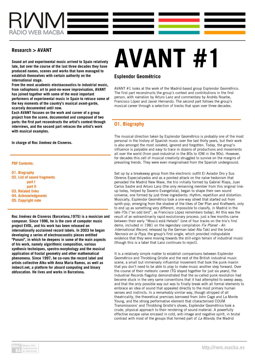 AVANT #1 Produced Names, Scenes and Works That Have Managed to Establish Themselves with Certain Authority on the Esplendor Geométrico International Stage