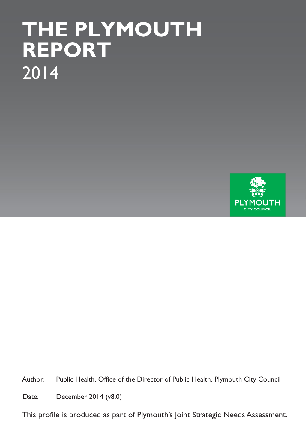 The Plymouth Report 2014