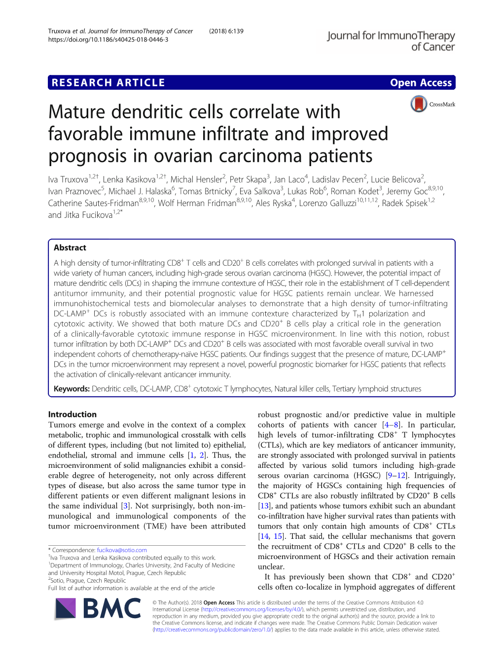 Mature Dendritic Cells Correlate with Favorable Immune Infiltrate And