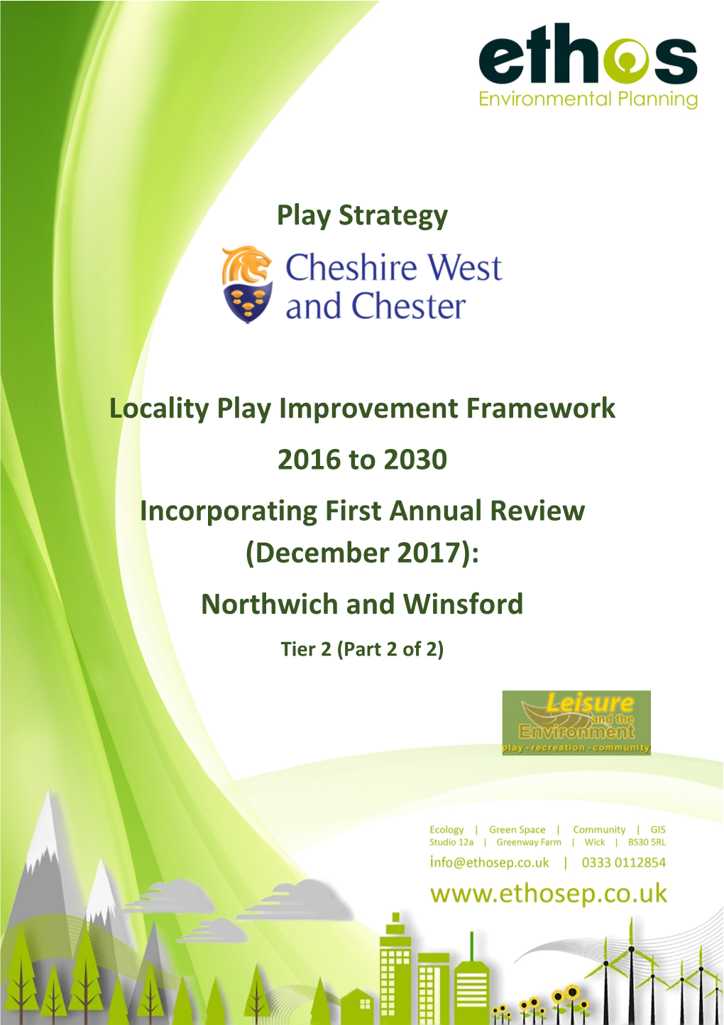 Northwich and Winsford Locality Area Framework Review Dec 2017 V2 JA