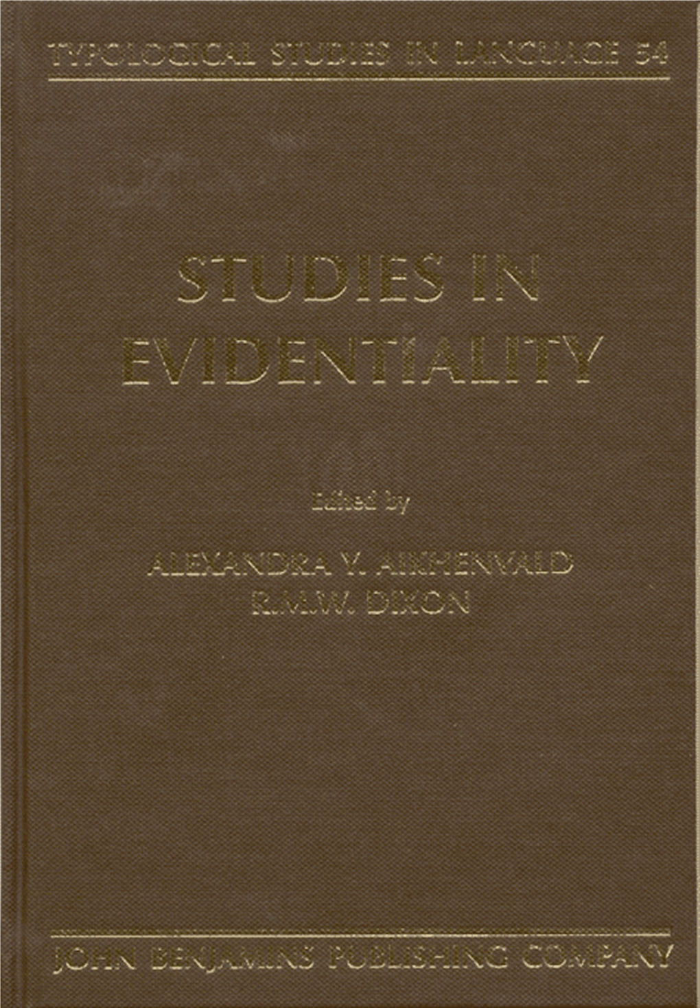 Studies in Evidentiality