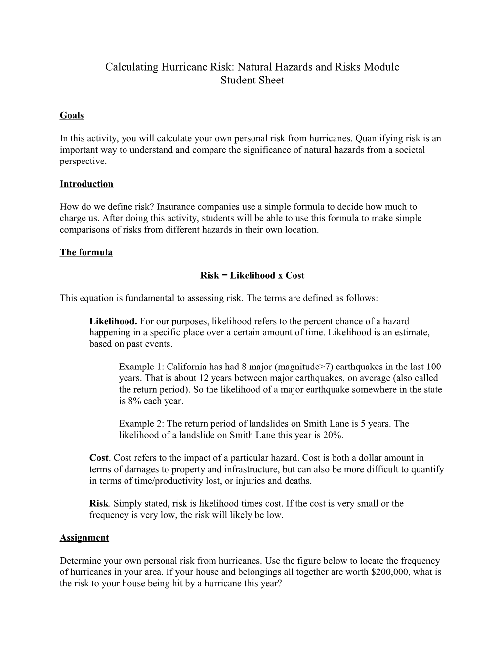 Calculating Hurricane Risk: Natural Hazards and Risks Module