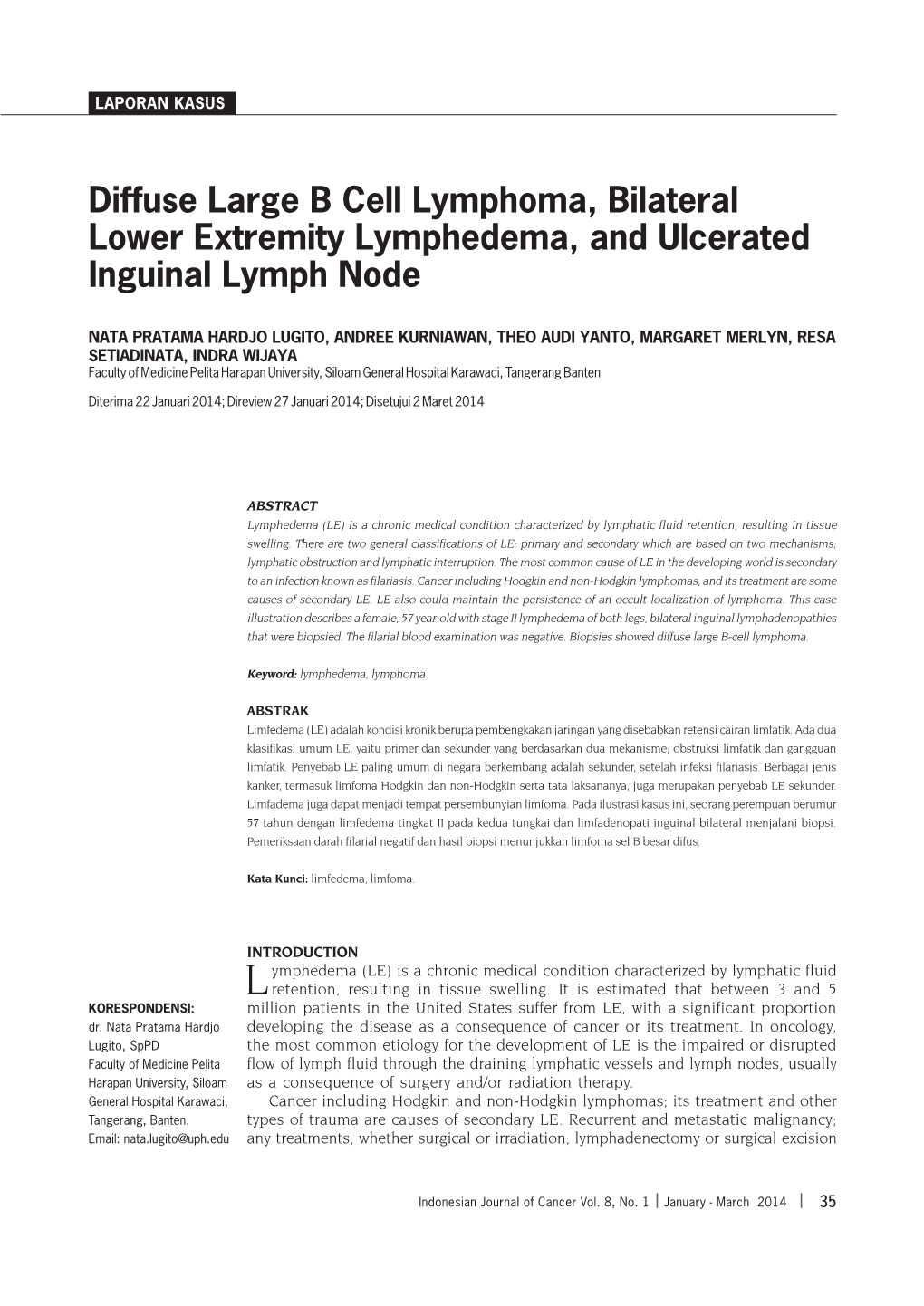 Diffuse Large B Cell Lymphoma, Bilateral Lower Extremity Lymphedema, and Ulcerated Inguinal Lymph Node