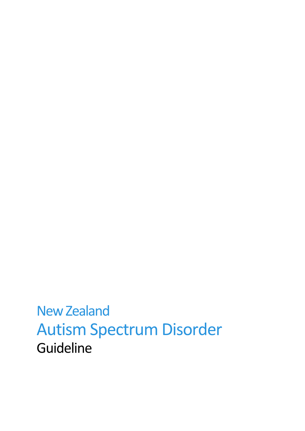 New Zealand Autism Spectrum Disorder Guideline