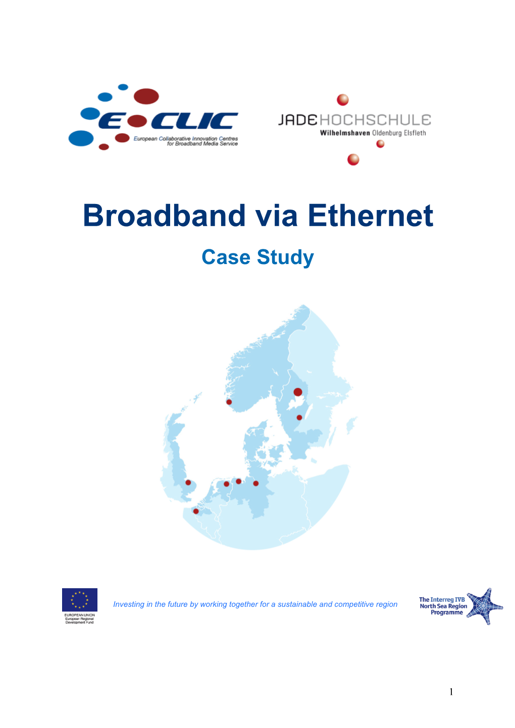 Broadband Via Ethernet