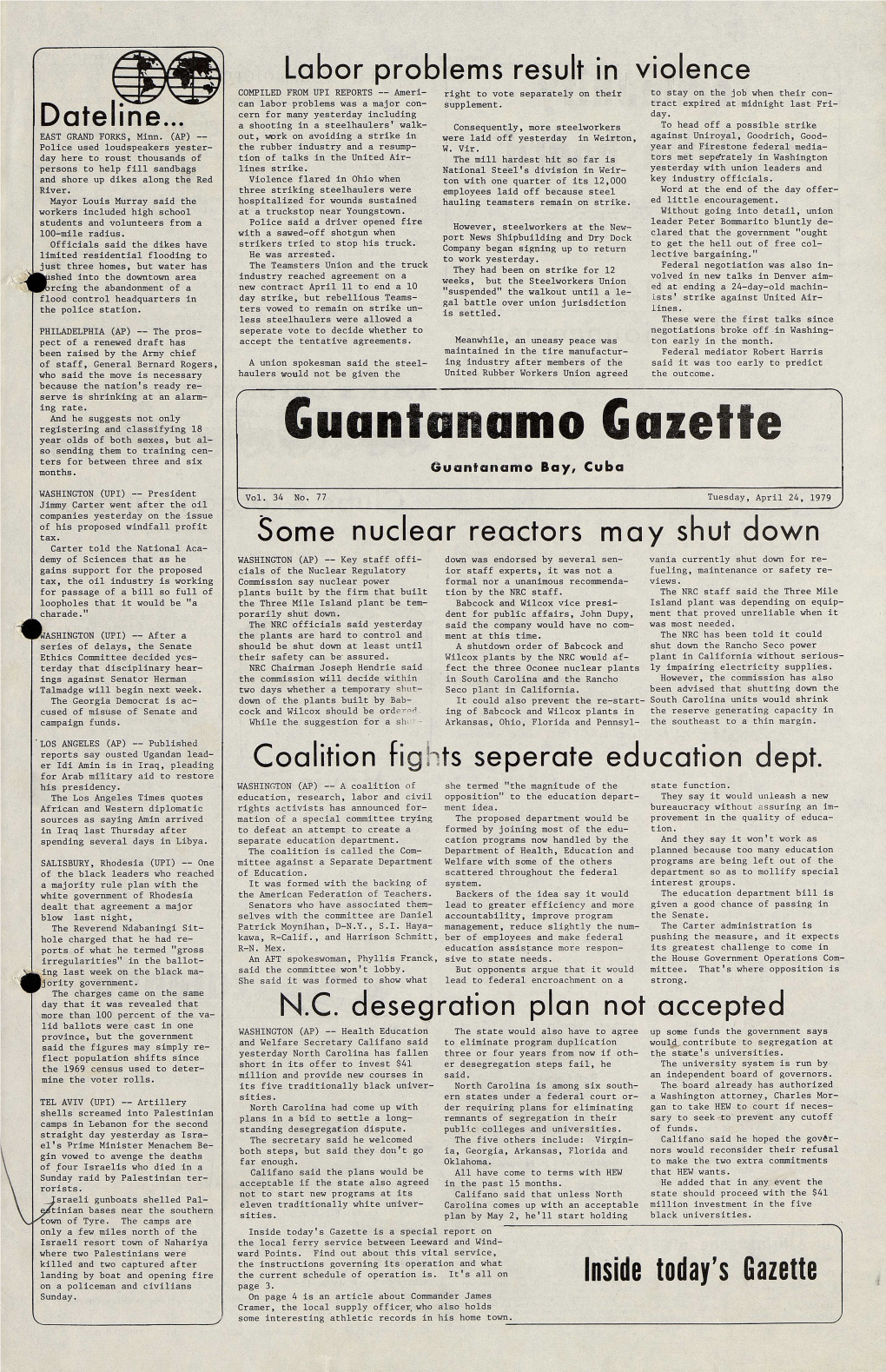 Guantanamo Gazette So Sending Them to Training Cen- Ters for Between Three and Six Months