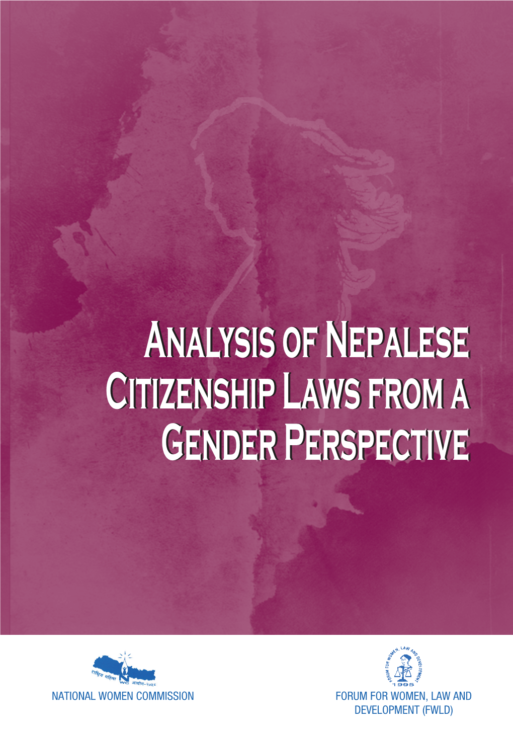 Analysis of Nepalese Citizenship Laws from a Gender Perspective