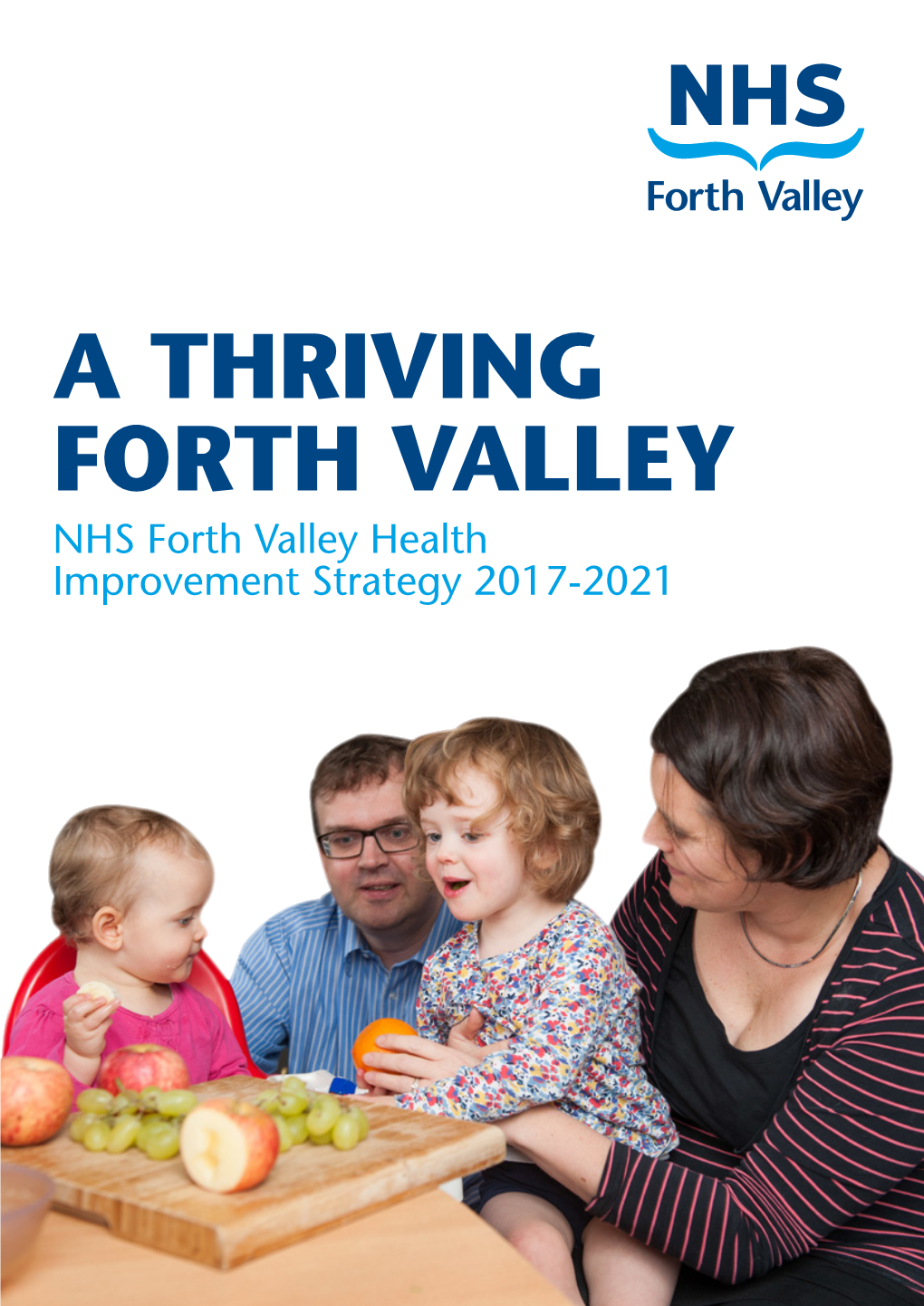 A Thriving Forth Valley 2017-2021