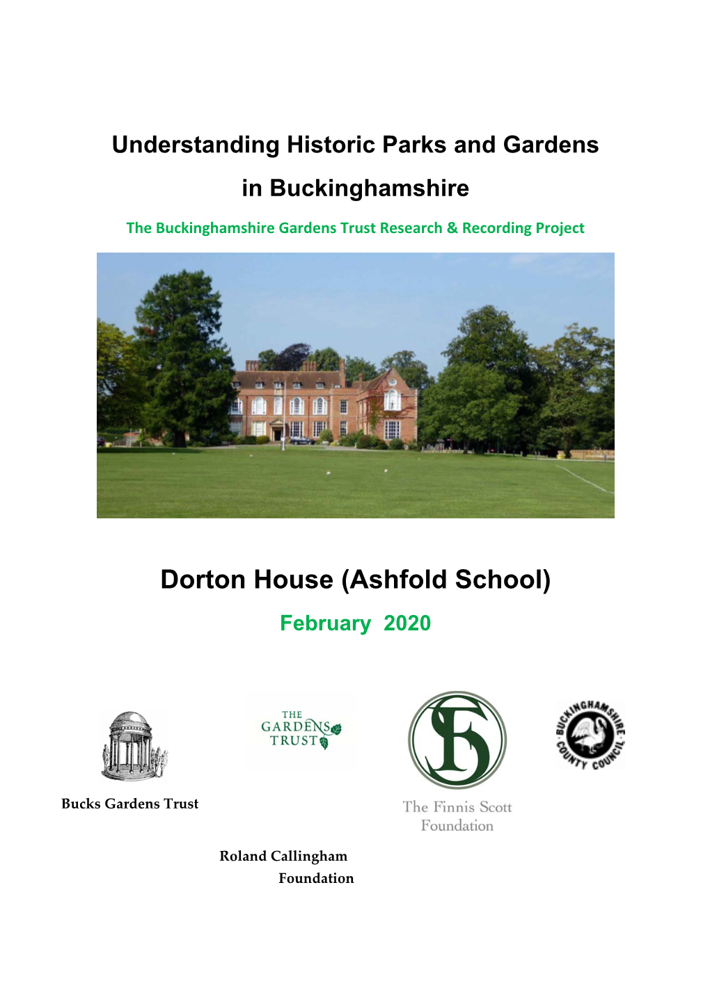 Dorton House (Ashfold School) February 2020