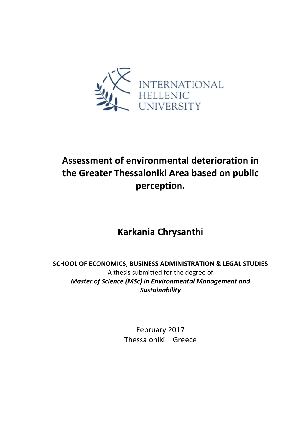 Assessment of Environmental Deterioration in the Greater Thessaloniki Area Based on Public Perception