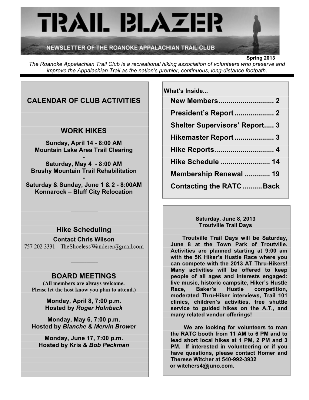 CALENDAR of CLUB ACTIVITIES WORK HIKES Hike Scheduling