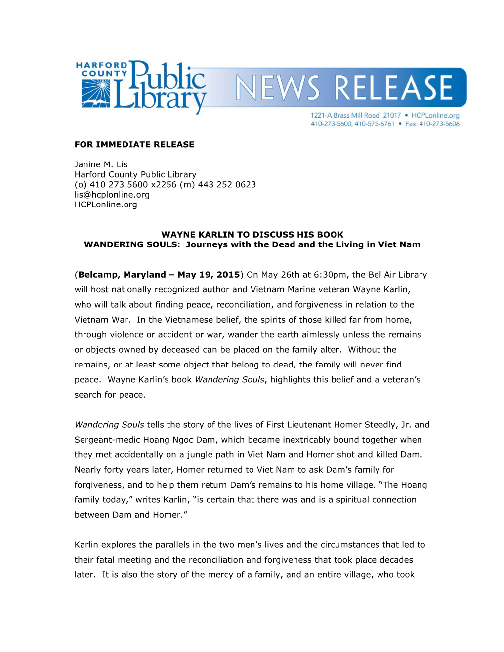 FOR IMMEDIATE RELEASE Janine M. Lis Harford County Public Library