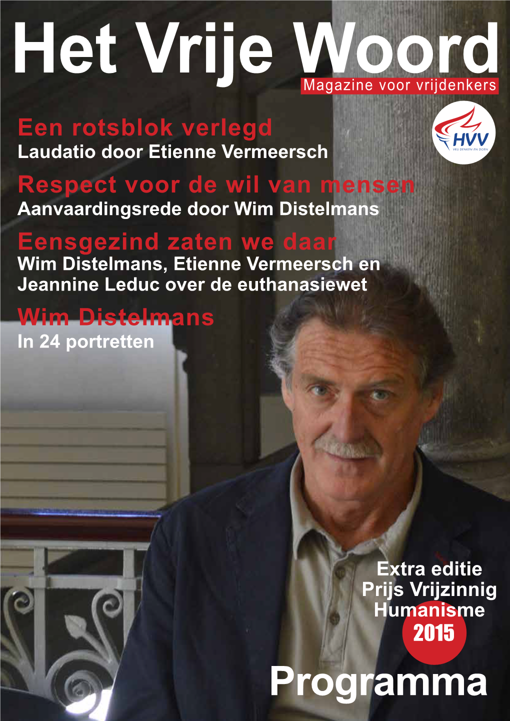 Prijs Vrijzinnig Humanisme 21 Juni 2015: Wim Distelmans